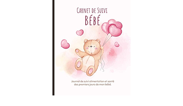 Carnet De Suivi Bebe Journal De Bord Pour Les Parents Pour Suivre Alimentation Sommeil Activite Change Poids Temperature Et Humeur De Bebe Cazelle Suvi Bebe Amazon Fr Livres