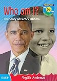Who Am I? The Story of Barack Obama (Sunrise Reading Scheme 5e) (English Edition) by 
