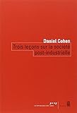 Trois leçons sur la société post-industrielle