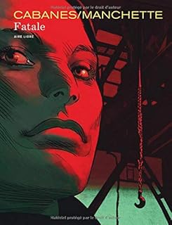 jaquette livre Fatale - tome 0 - Fatale
