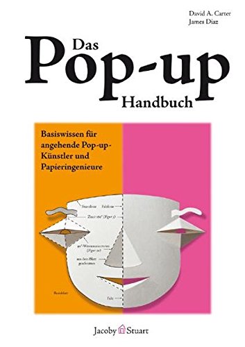 Download Das Pop-up-Handbuch: Basiswissen für angehende Pop-up- Künstler und Papieringenieure Download Das Pop-up-Handbuch: Basiswissen für angehende Pop-up- Künstler und Papieringenieure