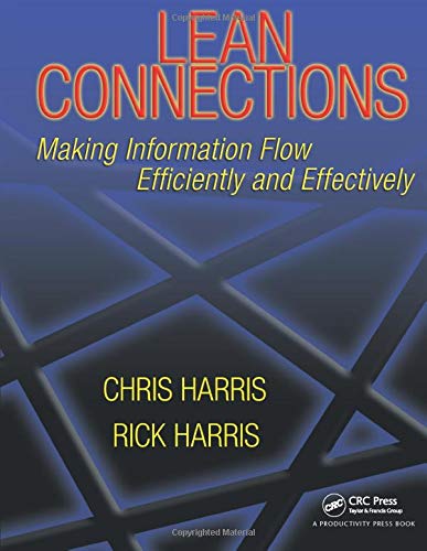 Lean Connections: Making Information Flow Efficiently and Effectively