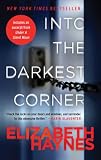 Image de Into the Darkest Corner: A Novel