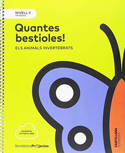 NIVELL II PRI QUANTES BESTIOLES ELS ANIMALS INVERTEBRATS