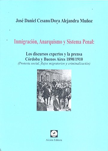 Preisvergleich Produktbild Inmigracion Anarquismo Y Sistema Penal
