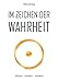 Im Zeichen der Wahrheit by Heiko Schrang