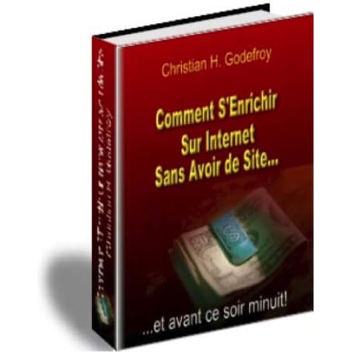 COMMENT S'ENRICHIR SUR INTERNET