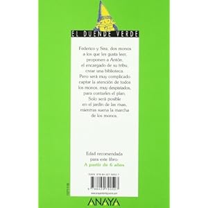 El mono que queria leer / The Monkey that Wanted to Read