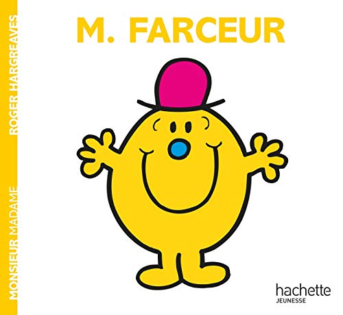 Monsieur Farceur Monsieur Farceur
