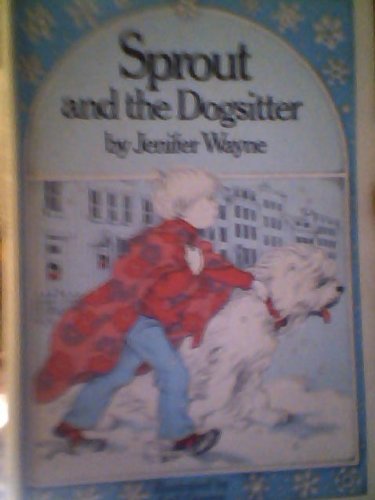 Preisvergleich Produktbild Sprout and the Dogsitter