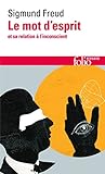 Le mot d'esprit et sa relation à l'inconscient