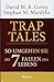 Trap Tales: So umgehen Sie die 7 Fallen des Lebens by David M. R. Covey, Stephan M. Mardyks
