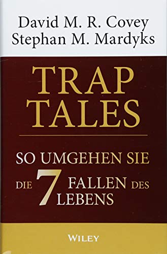 Trap Tales: So umgehen Sie die 7 Fallen des Lebens