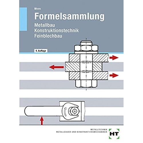 [PDF] Formelsammlung Metallbau: Konstruktionstechnik - Feinblechbau KOSTENLOS DOWNLOAD