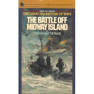 The Battle Off Midway Island (The Great Battles of World War II)