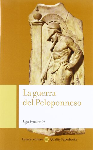 La guerra del Peloponneso La guerra del Peloponneso