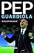 Produktbild Pep Guardiola: van straatvoetbal tot succesvol coach (Tirion sport)