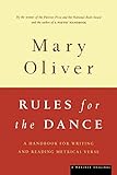 Rules for the Dance: A Handbook for Writing and Reading Metrical Verse by 