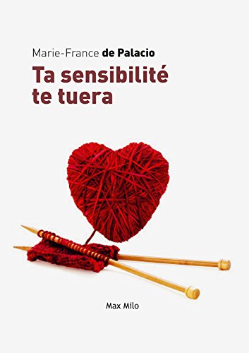 Download Ta sensibilité te tuera Download Ta sensibilité te tuera