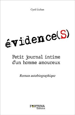 évidence(s)-Petit journal intime d'un homme amoureux