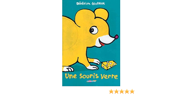 Amazon Fr Une Souris Verte Guettier Benedicte Livres