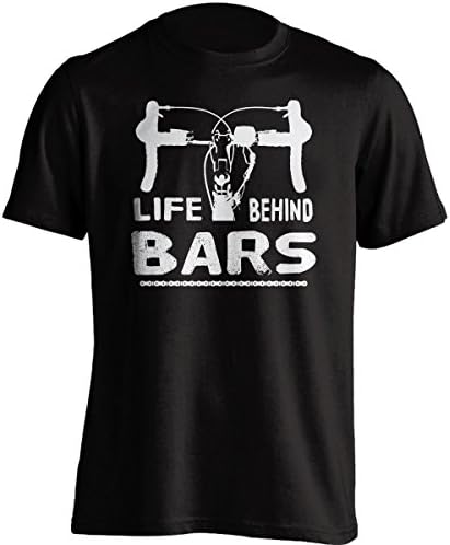 Funny Cycling Black T-Shirt "Life Behind Bars" Cycling T-Shirt - Great Gift Idea To Dad, Brother, Uncle Or A Friend On Any Occasions. Birthday Gift, Father's Day Gift And Christmas Gift... (L)