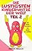 Die lustigsten Kinderwitze der Welt: Das große Witzebuch für Kinder ab 8 Jahren by 