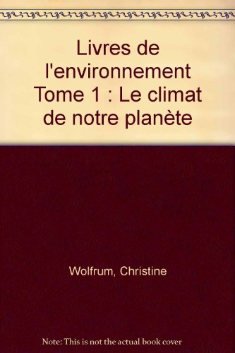 couverture de : Le climat de notre plan&egrave;te