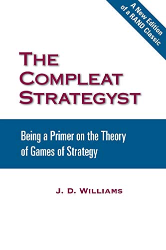 THE COMPLEAT STRATEGYST: Being a Primer on the Theory of Games of Strategy livre
