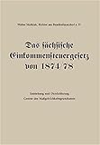 Image de Das sächsische Einkommensteuergesetz von 1874/78: Entstehung und Durchführung: Genese des Massgebl