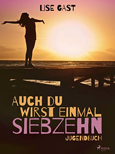 Cover zum Buch Auch du wirst einmal siebzehn