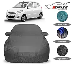 DRIZE Waterproof with Triple Stitched Fully Elastic Ultra Surface Body Protection Car Cover for Hyundai I10 (Grey Look)