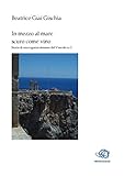 Image de In mezzo al mare scuro come vino