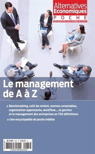 Télécharger Alternatives Economiques - hors-série poche numéro 64 bis Le management de A à Z - novembre 2013 PDF Livre En Ligne Télécharger Alternatives Economiques - hors-série poche numéro 64 bis Le management de A à Z - novembre 2013 PDF Livre En Ligne