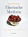 Tibetische Medizin by 