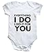 HippoWarehouse EVERYTHING I DO I DO IT FOR YOU baby vest boys girls