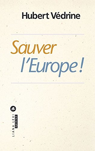 Sauver l europe en ligne Sauver l europe en ligne