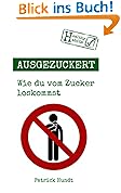 Ausgezuckert