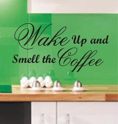 Vinylgraphicsonline Wake Up And Smell The Coffee Funny Kitchen Wall Art Sticker Quote 127 , Color : Black , Size : Medium 60cmx50cm