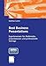 Best Business Presentations: Expertenwissen Für Multimedia-Präsentationen und Professionelle Vorträge (German Edition) by