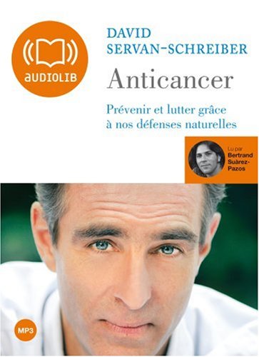 Download Anticancer - Audio Livre 1 CD MP3 et livret 16 pages 605 Mo Download Anticancer - Audio Livre 1 CD MP3 et livret 16 pages 605 Mo