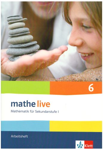 mathe live 6: Arbeitsheft mit Lösungsheft Klasse 6 (mathe live. Bundesausgabe ab 2006)
