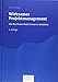 Wirksames Projektmanagement: Mit dem Project Model Canvas zu Resultaten by 