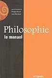 Philosophie : Le manuel