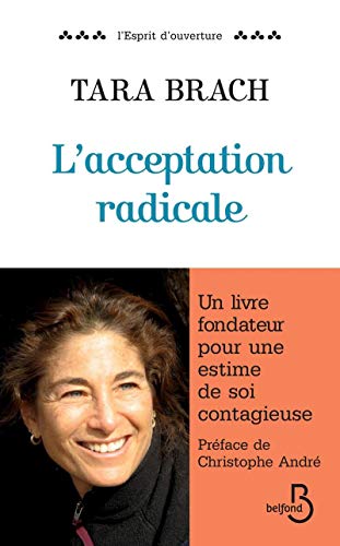 L'Acceptation radicale L'Acceptation radicale