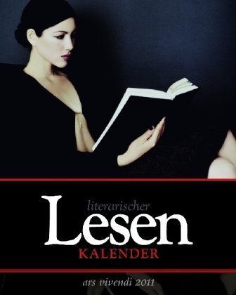Literarischer Lesen Kalender 2011 - Kalender