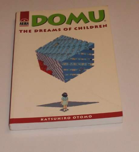 Télécharger Domu: The Dreams of Children PDF