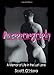 Autopornography: A Memoir of Life in the Lust Lane (Haworth Gay & Lesbian Studies) by Scott O'Hara, Samuel A. Streit