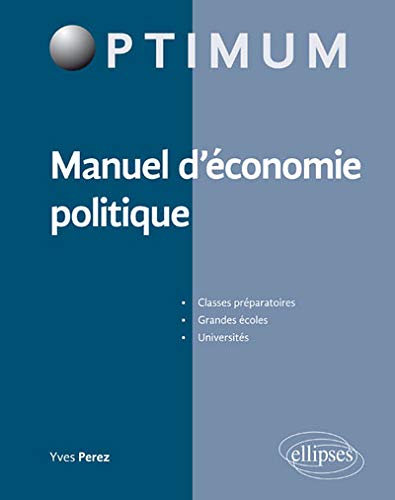 Manuel d'Économie Politique Manuel d'Économie Politique