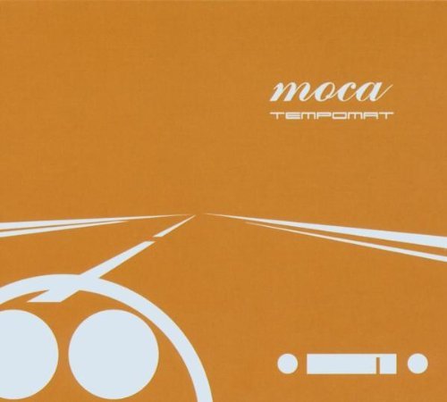 Preisvergleich Produktbild Tempomat by Moca (2006-05-09)